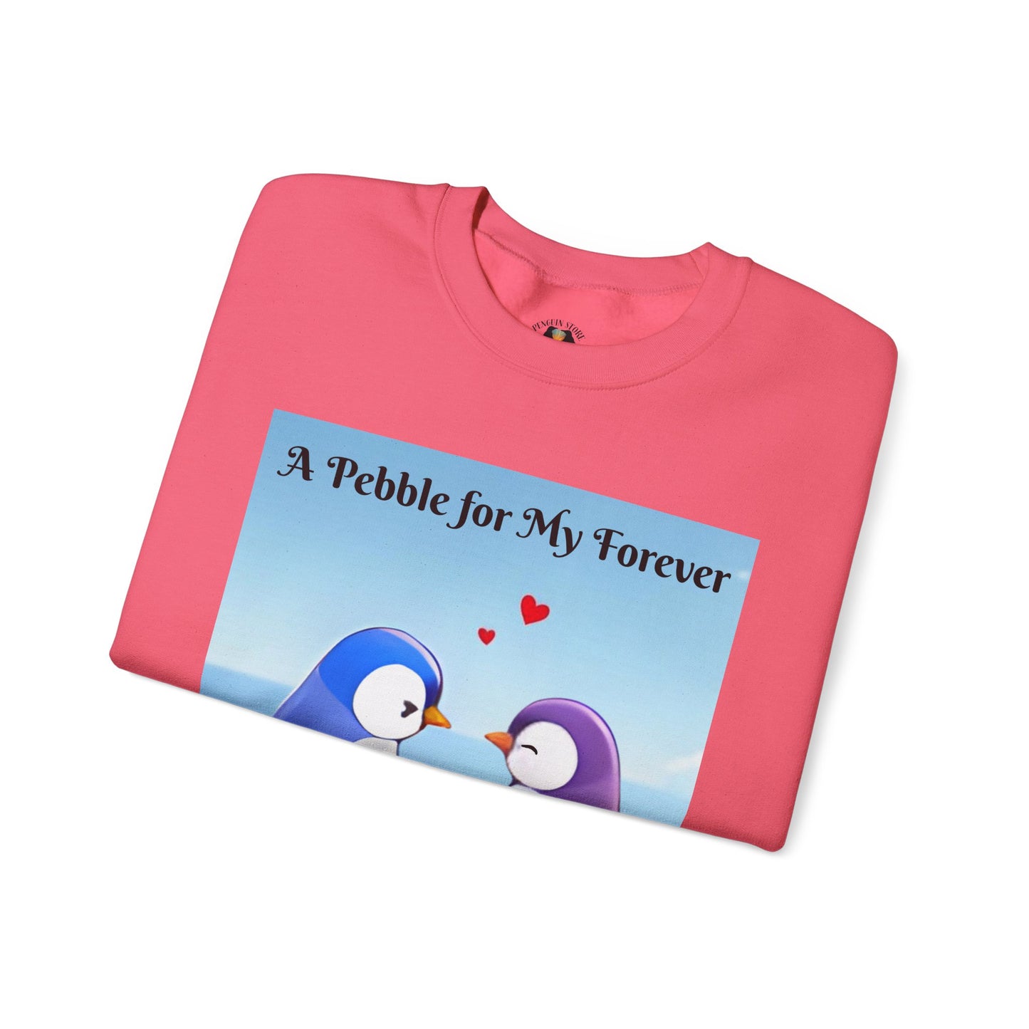 A Pebble for My Forever - Valentine's Sweatshirt