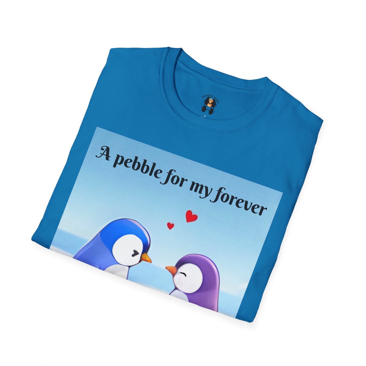 A Pebble for My Forever - Valentine's Softstyle T-shirt