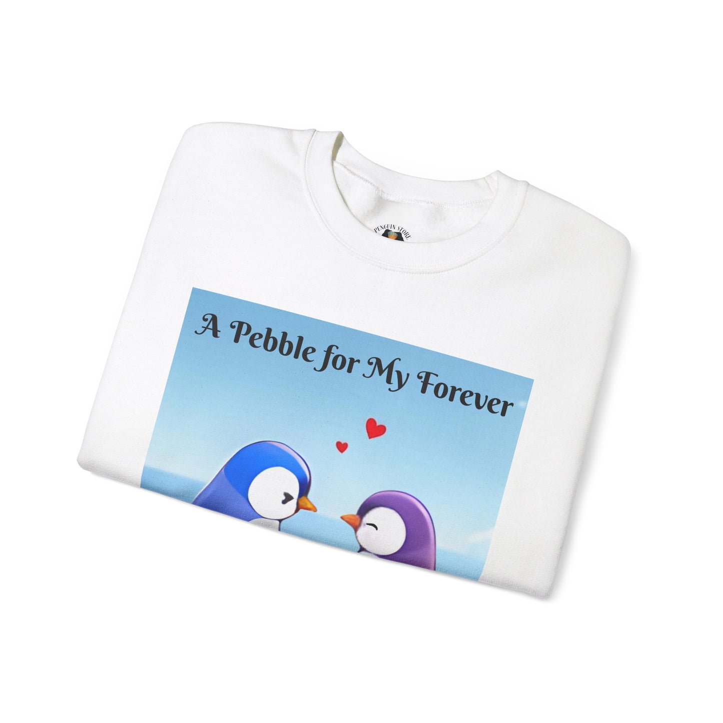 A Pebble for My Forever - Valentine's Sweatshirt