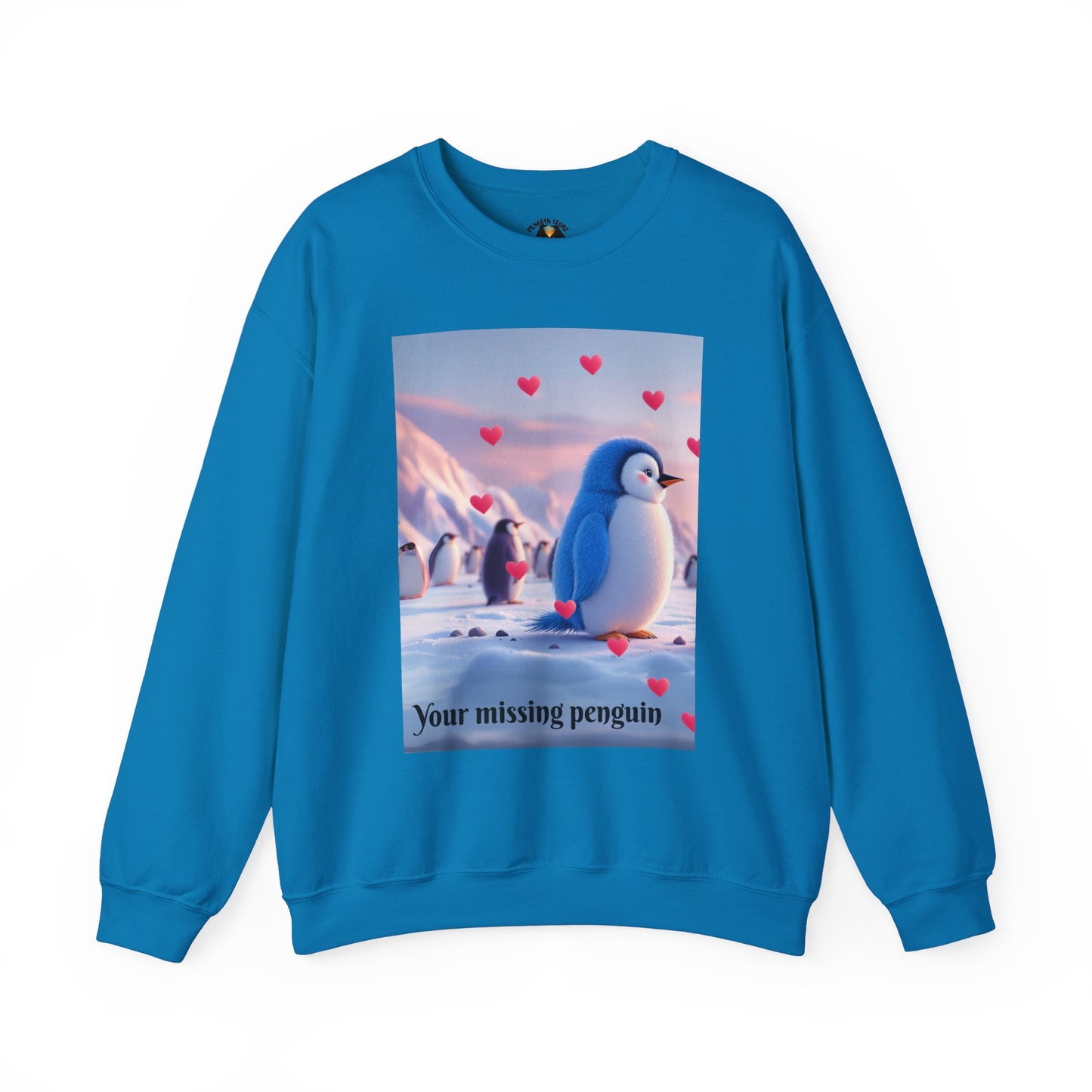 Your Missing Penguin Valentine's Sweatshirt - Couples Edition (Part 2)