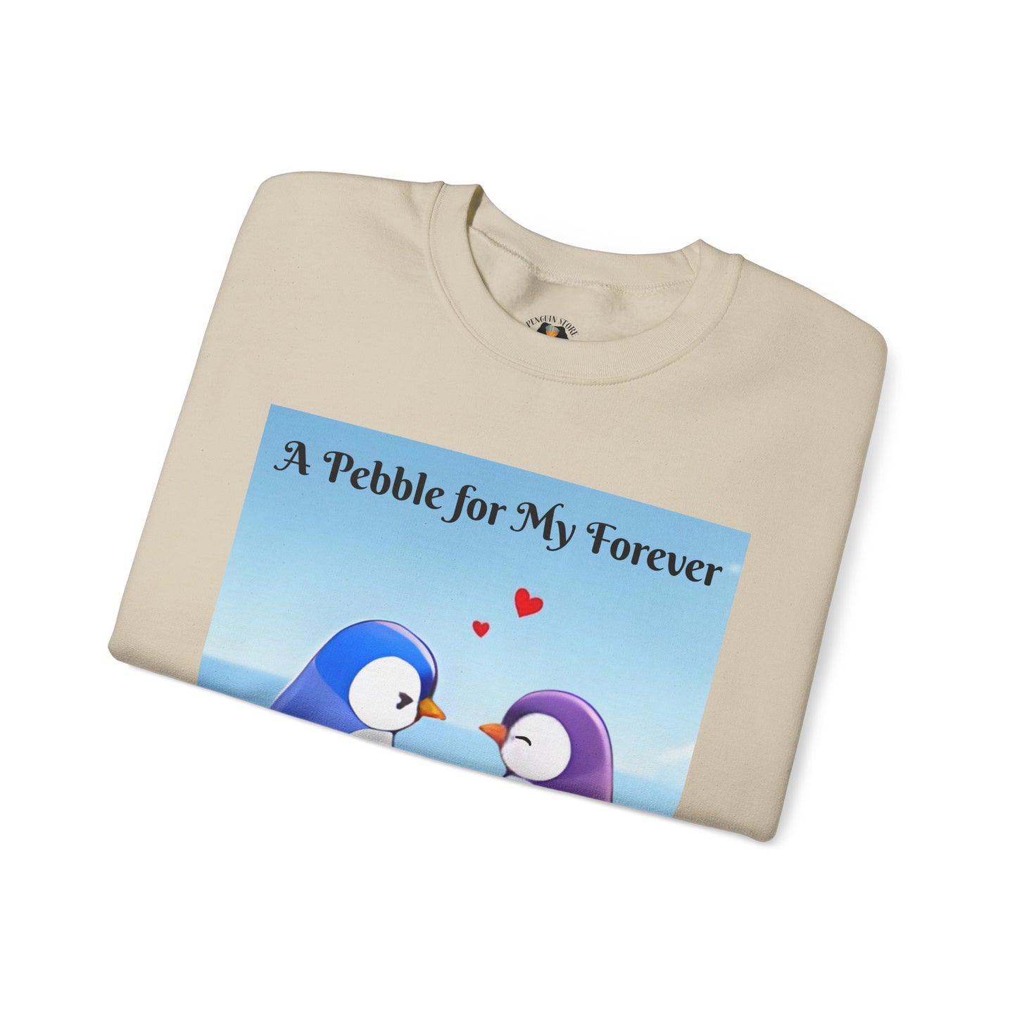 A Pebble for My Forever - Valentine's Sweatshirt