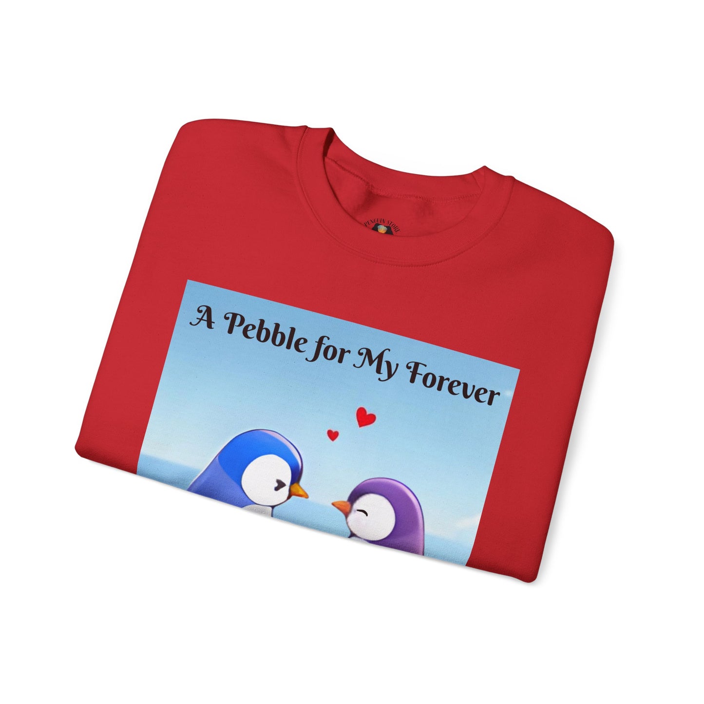 A Pebble for My Forever - Valentine's Sweatshirt