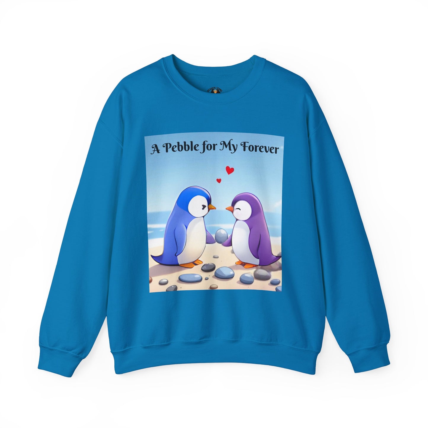 A Pebble for My Forever - Valentine's Sweatshirt